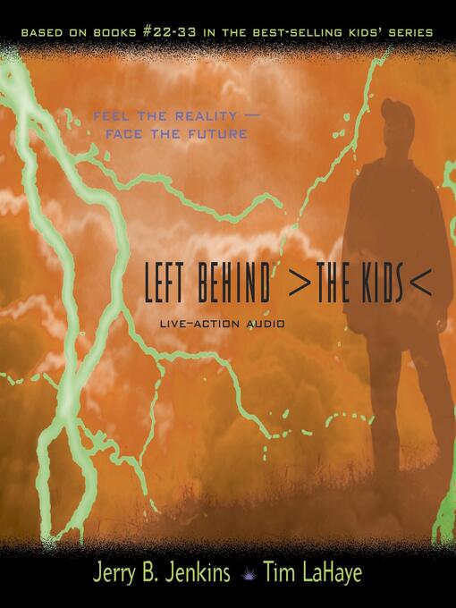 Title details for Left Behind--The Kids by Jerry B. Jenkins - Available